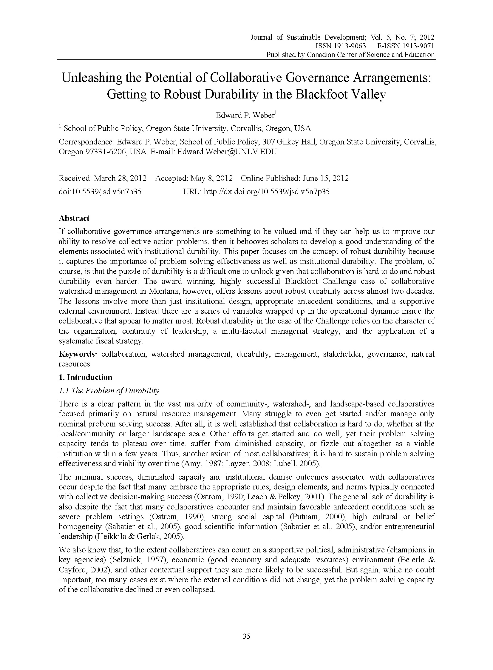 Unleashing the Potential of Collaborative Governance Arrangements: Getting to Robust Durability in the Blackfoot Valley
